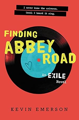 Seller image for Finding Abbey Road (Exile Series) by Emerson, Kevin [Hardcover ] for sale by booksXpress