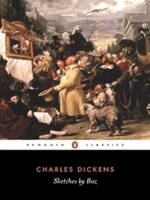 Immagine del venditore per Sketches by Boz (Penguin Classics) by Dickens, Charles [Paperback ] venduto da booksXpress