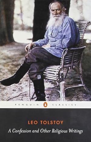 Seller image for A Confession and Other Religious Writings (Penguin Classics) by Leo Tolstoy, Jane Kentish [Paperback ] for sale by booksXpress