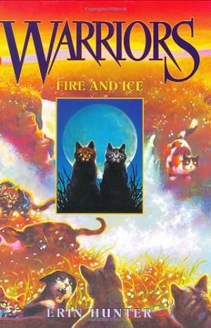 Seller image for Warriors #2: Fire and Ice (Warriors: The Prophecies Begin) by Hunter, Erin [Hardcover ] for sale by booksXpress
