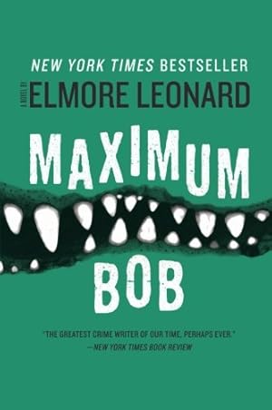 Immagine del venditore per Maximum Bob by Leonard, Elmore [Paperback ] venduto da booksXpress