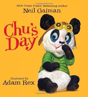 Bild des Verkufers fr Chu's Day by Gaiman, Neil [Hardcover ] zum Verkauf von booksXpress