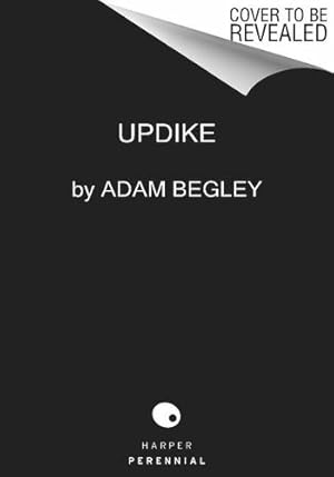 Seller image for Updike by Begley, Adam [Paperback ] for sale by booksXpress