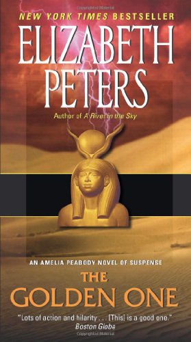 Seller image for The Golden One: An Amelia Peabody Novel of Suspense (Amelia Peabody Series) by Peters, Elizabeth [Mass Market Paperback ] for sale by booksXpress