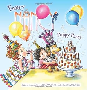 Imagen del vendedor de Fancy Nancy: Puppy Party by O'Connor, Jane [Paperback ] a la venta por booksXpress