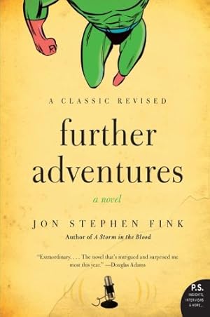 Seller image for Further Adventures: A Novel by Fink, Jon Stephen [Paperback ] for sale by booksXpress