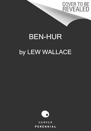 Bild des Verkufers fr Ben-Hur: A Tale of the Christ (Legacy Editions) by Wallace, Lew, Swansburg, John [Paperback ] zum Verkauf von booksXpress