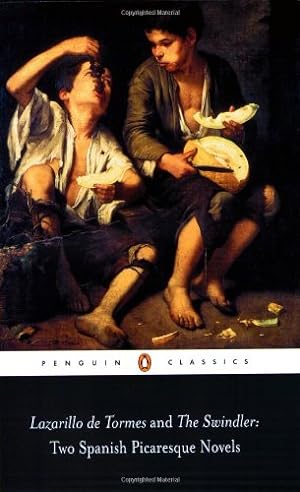 Seller image for Lazarillo de Tormes and the Swindler: Two Spanish Picaresque Novels (Penguin Classics) by Anonymous [Paperback ] for sale by booksXpress