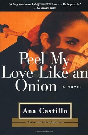 Seller image for Peel My Love Like an Onion: A Novel by Castillo, Ana [Paperback ] for sale by booksXpress