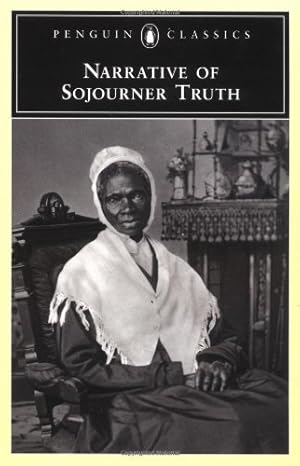 Seller image for Narrative of Sojourner Truth (Penguin Classics) by Truth, Sojourner [Paperback ] for sale by booksXpress
