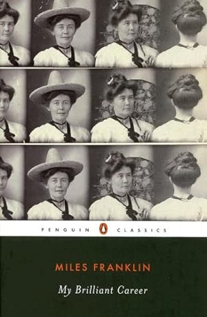 Immagine del venditore per My Brilliant Career (Penguin Classics) by Franklin, Miles [Paperback ] venduto da booksXpress
