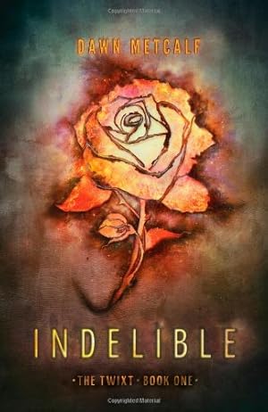Seller image for Indelible by Metcalf, Dawn [Paperback ] for sale by booksXpress