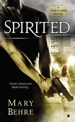 Seller image for Spirited (A Tidewater Novel) by Behre, Mary [Mass Market Paperback ] for sale by booksXpress
