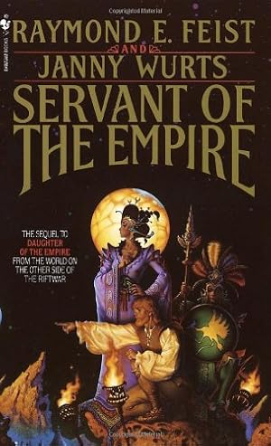 Imagen del vendedor de Servant of the Empire (Riftwar Cycle: The Empire Trilogy) by Raymond E. Feist, Janny Wurts [Mass Market Paperback ] a la venta por booksXpress