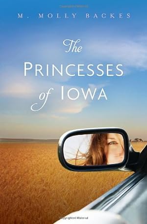 Seller image for The Princesses of Iowa by Backes, M. Molly [Hardcover ] for sale by booksXpress