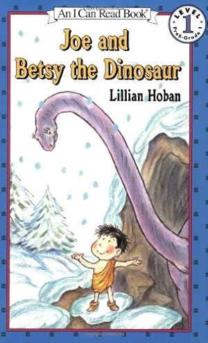 Seller image for Joe and Betsy the Dinosaur (I Can Read Level 1) by Hoban, Lillian [Paperback ] for sale by booksXpress
