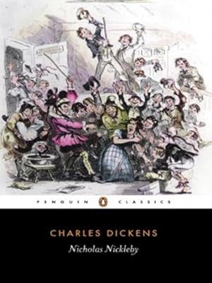 Immagine del venditore per Nicholas Nickleby (Penguin Classics) by Dickens, Charles [Paperback ] venduto da booksXpress