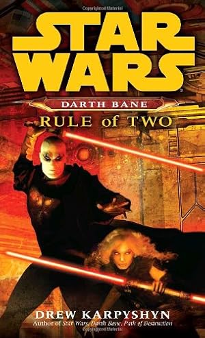 Seller image for Rule of Two (Star Wars: Darth Bane, Book 2) by Karpyshyn, Drew [Mass Market Paperback ] for sale by booksXpress