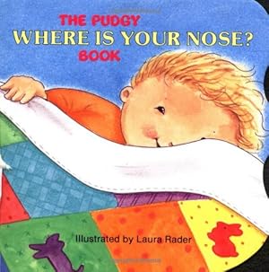 Seller image for The Pudgy Where Is Your Nose? Book (Pudgy Board Books) by Grosset & Dunlap [Board book ] for sale by booksXpress