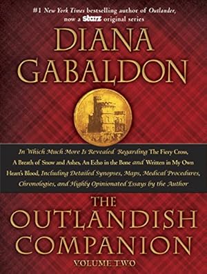 Seller image for The Outlandish Companion Volume Two: The Companion to The Fiery Cross, A Breath of Snow and Ashes, An Echo in the Bone, and Written in My Own Heart's Blood (Outlander) by Gabaldon, Diana [Hardcover ] for sale by booksXpress