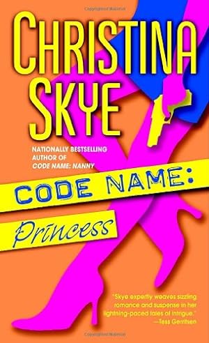 Seller image for Code Name: Princess: A Novel (SEAL and Code Name) by Skye, Christina [Mass Market Paperback ] for sale by booksXpress