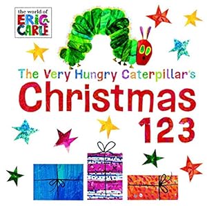 Seller image for The Very Hungry Caterpillar's Christmas 123 by Carle, Eric [Board book ] for sale by booksXpress