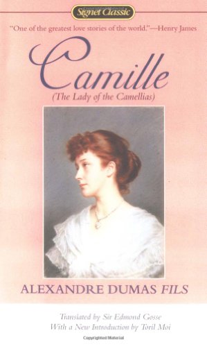 Seller image for Camille: The Lady of the Camellias by Alexandre Dumas Fils [Mass Market Paperback ] for sale by booksXpress