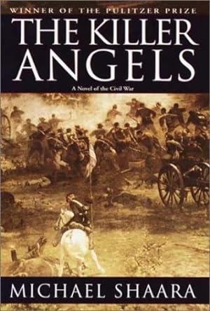 Seller image for The Killer Angels: The Classic Novel of the Civil War (Civil War Trilogy) by Shaara, Michael [Hardcover ] for sale by booksXpress