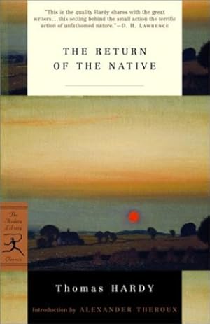 Seller image for The Return of the Native (Modern Library Classics) by Hardy, Thomas [Paperback ] for sale by booksXpress