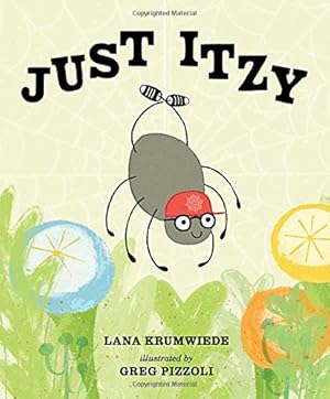 Seller image for Just Itzy by Krumwiede, Lana [Hardcover ] for sale by booksXpress