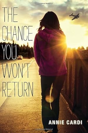 Seller image for The Chance You Won't Return by Cardi, Annie [Hardcover ] for sale by booksXpress
