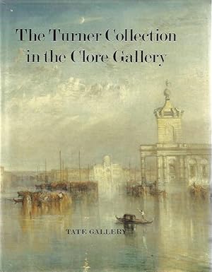 Seller image for The Turner Collection in the Clore Gallery for sale by Hill Country Books