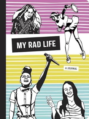Imagen del vendedor de My Rad Life: A Journal (Rad Women) by Schatz, Kate [Diary ] a la venta por booksXpress