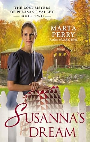 Seller image for Susanna's Dream (The Lost Sisters) by Perry, Marta [Paperback ] for sale by booksXpress