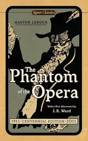 Seller image for The Phantom of the Opera (Signet Classics) by Leroux, Gaston [Mass Market Paperback ] for sale by booksXpress