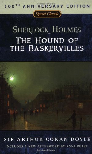 Immagine del venditore per The Hound of the Baskervilles: 150th Anniversary Edition (Signet Classics) by Doyle, Sir Arthur Conan [Mass Market Paperback ] venduto da booksXpress