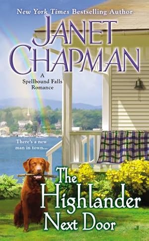 Bild des Verkufers fr The Highlander Next Door (Spellbound Falls) by Chapman, Janet [Mass Market Paperback ] zum Verkauf von booksXpress