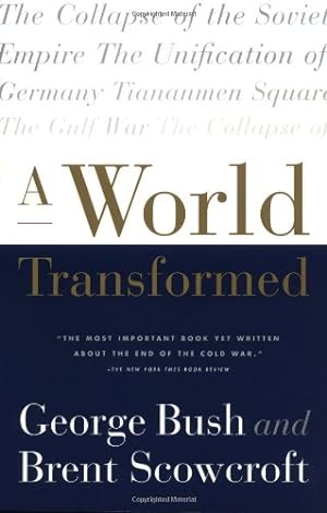 Immagine del venditore per A World Transformed by George H W Bush, Brent Scowcroft [Paperback ] venduto da booksXpress
