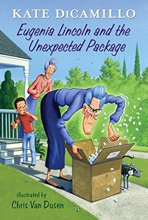 Bild des Verkufers fr Eugenia Lincoln and the Unexpected Package: Tales from Deckawoo Drive, Volume Four by DiCamillo, Kate [Hardcover ] zum Verkauf von booksXpress