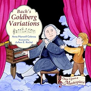 Bild des Verkufers fr Bach's Goldberg Variations (Once Upon a Masterpiece) by Celenza, Anna Harwell [Hardcover ] zum Verkauf von booksXpress