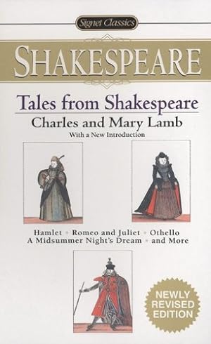 Imagen del vendedor de Tales From Shakespeare (Signet Classics) by Lamb, Charles, Lamb, Mary [Mass Market Paperback ] a la venta por booksXpress
