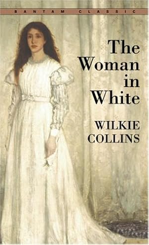 Bild des Verkufers fr The Woman in White (Bantam Classics) by Collins, Wilkie [Mass Market Paperback ] zum Verkauf von booksXpress