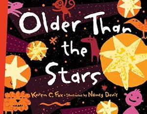 Immagine del venditore per Older than The Stars by Fox, Karen C. [Paperback ] venduto da booksXpress