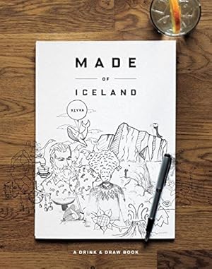 Seller image for Made of Iceland: A Drink & Draw Book by Reyka [Hardcover ] for sale by booksXpress
