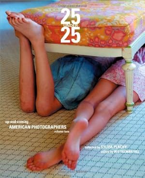 Seller image for 25 Under 25: Up And Coming American Photographers, Vol 2 [Paperback ] for sale by booksXpress