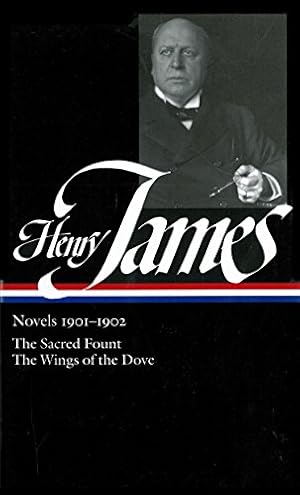 Imagen del vendedor de Henry James: Novels 1901-1902: The Sacred Fount / The Wings of the Dove [Hardcover ] a la venta por booksXpress