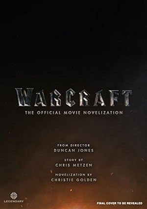 Imagen del vendedor de Warcraft Official Movie Novelization by Golden, Christie [Mass Market Paperback ] a la venta por booksXpress