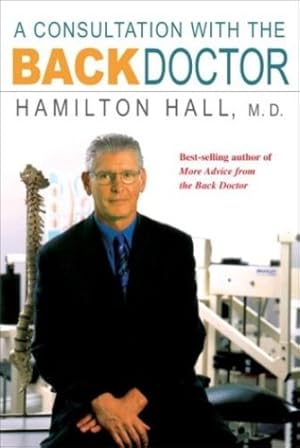 Immagine del venditore per A Consultation With the Back Doctor by Hall, Hamilton [Paperback ] venduto da booksXpress