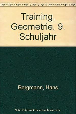 Bild des Verkufers fr Training, Geometrie, 9. Schuljahr zum Verkauf von ANTIQUARIAT FRDEBUCH Inh.Michael Simon