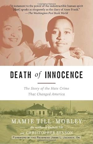 Seller image for Death of Innocence: The Story of the Hate Crime That Changed America by Till-Mobley, Mamie, Benson, Christopher [Paperback ] for sale by booksXpress